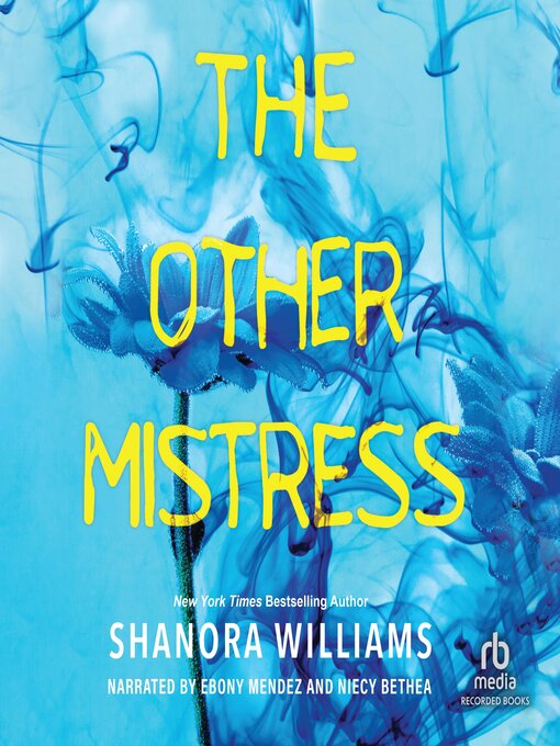 Title details for The Other Mistress by Shanora Williams - Available